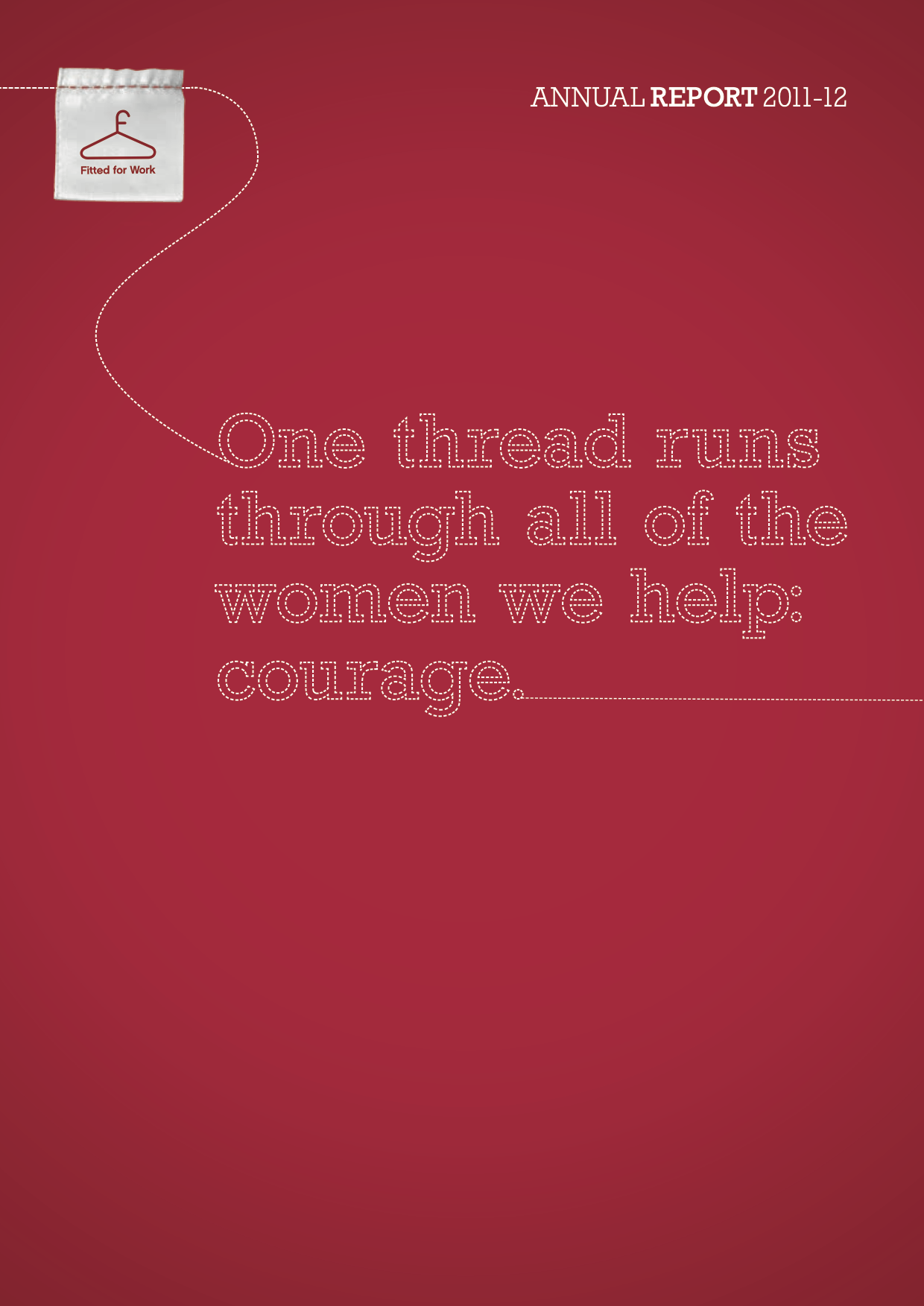 Red cover with the words "one thread runs through all of the women we help: courage"