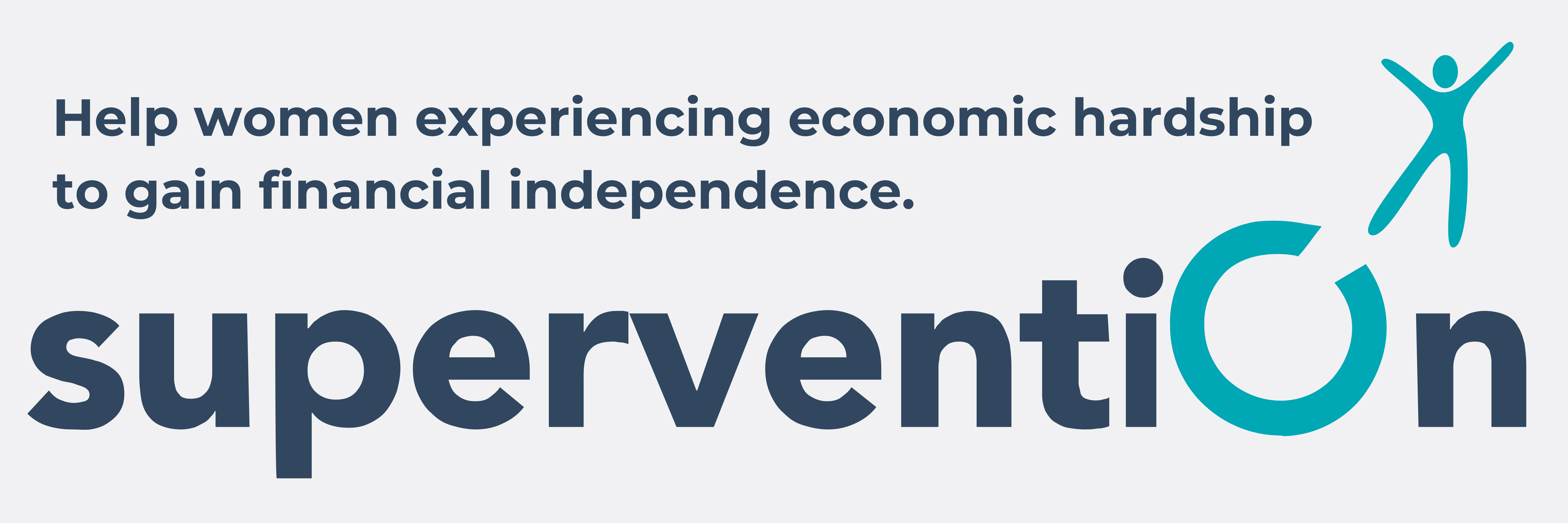 Supervention. Help women experiencing economic hardship gain financial independence.